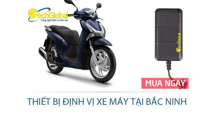 Thiết bị định vị xe máy tại Bắc Ninh