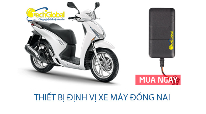 Thiết bị định vị xe máy tại Đồng Nai