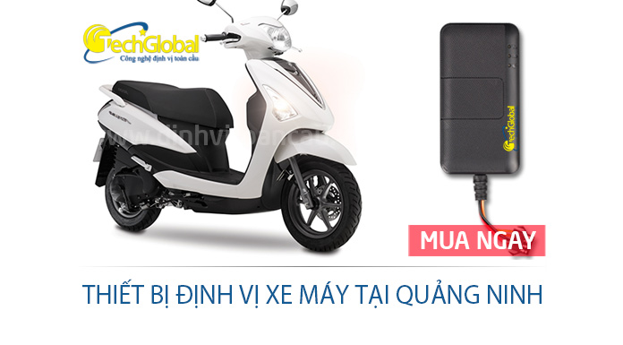 Thiết bị định vị xe máy tại Quảng Ninh